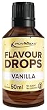 IronMaxx Flavour Drops - Vanille 50ml | kalorienfrei & zuckerfrei | vegane Aromatropfen zum süßen von Lebensmitteln |...