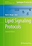 Lipid Signaling Protocols (Methods in Molecular Biology, Band 1376)