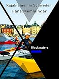 Black Waters Kajakfahren in Schweden