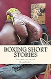 Boxing Short Stories (English Edition)