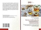 Plantes medicinales de FIANARANTSOA I (MADAGASCAR): Enquête éthnobotanique et étude quantitative des polyphénols et des...